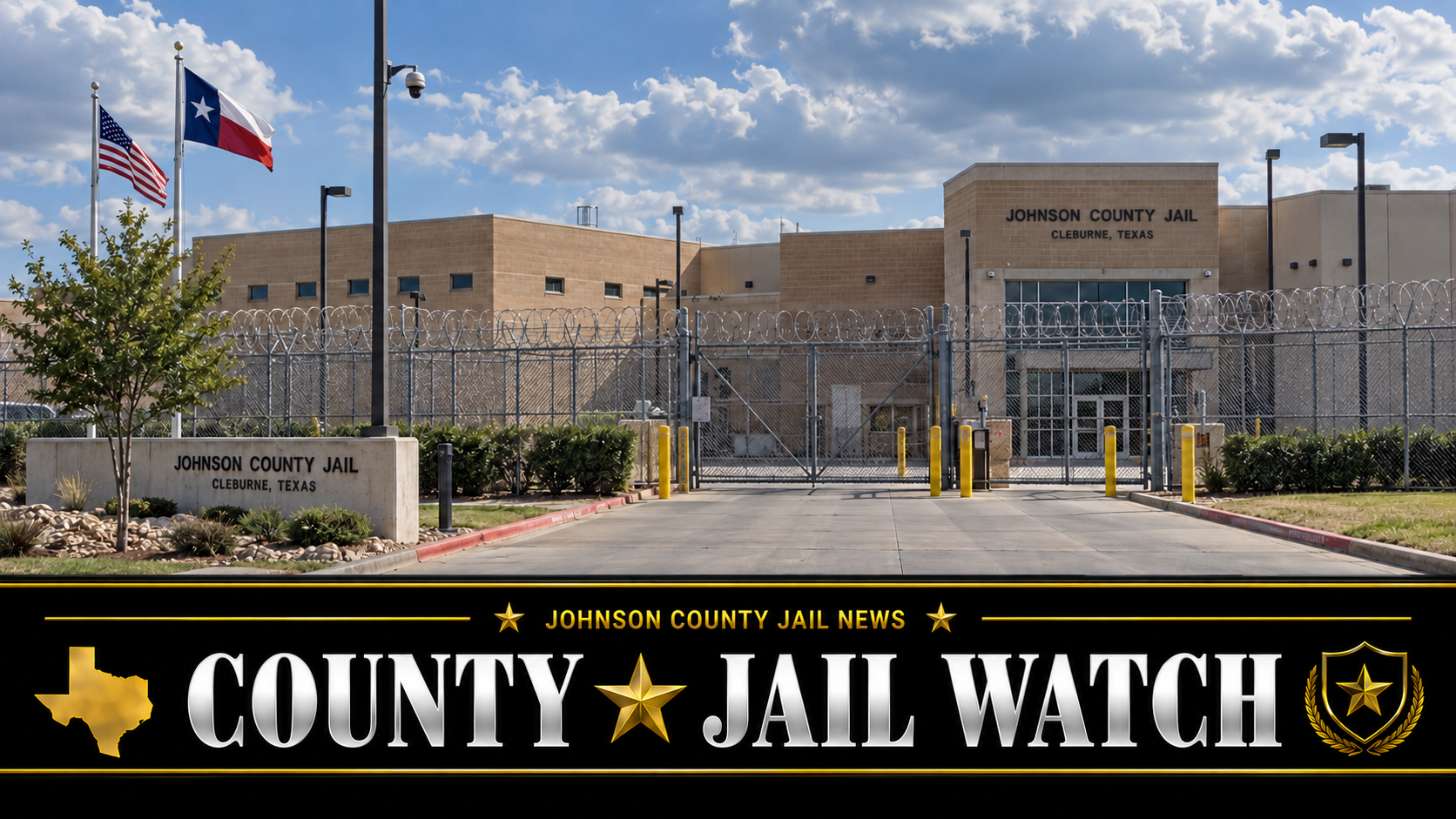 Johnson County Jail News — County Jail Watch — Texas Prison News